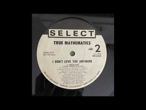 True Mathematics - I Don't Love You Anymore [Soul Shock Dub] - YouTube