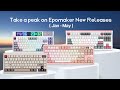Epomaker New Releases since 2024 👀