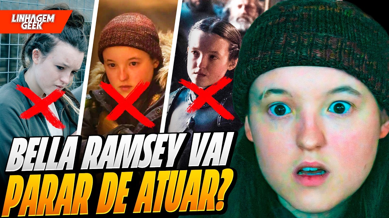 CANSOU? BELLA RAMSEY VAI ABANDONAR CARREIRA DE ATRIZ?