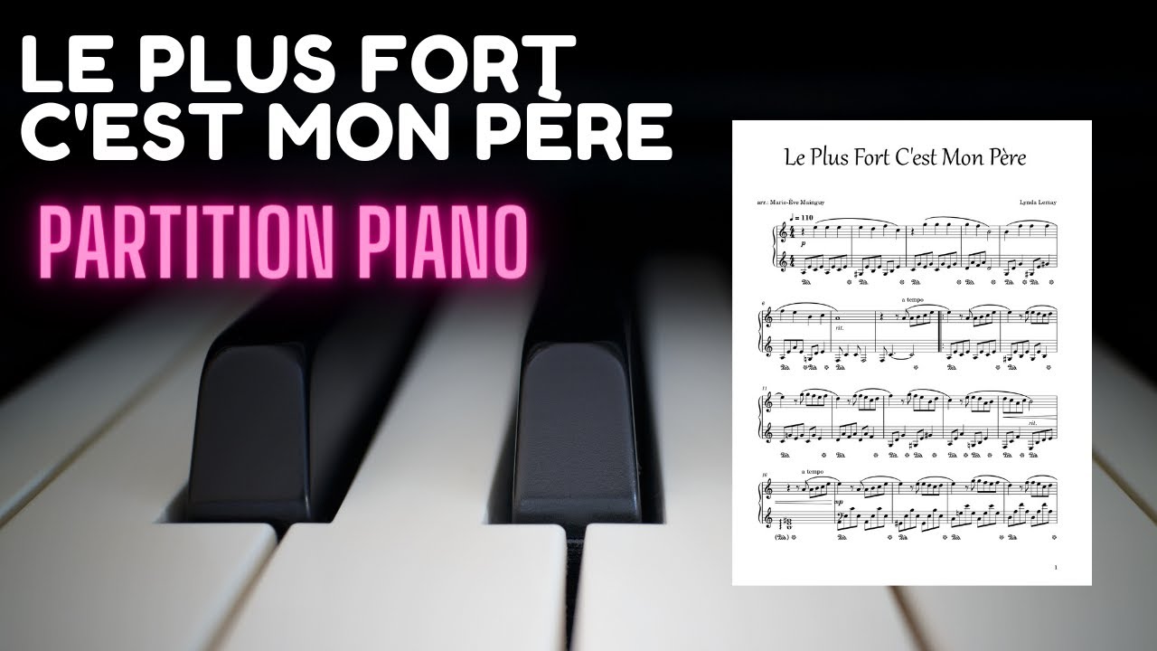 Le plus fort c'est mon père - Partition pour piano solo