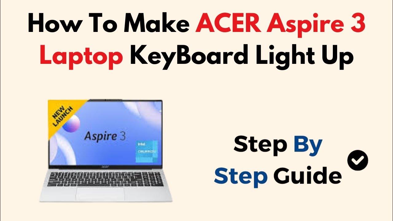 how-to-make-acer-aspire-3-laptop-keyboard-light-up-youtube