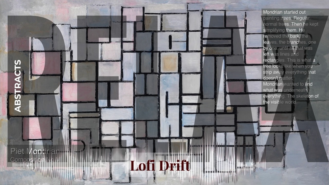Relax - Lofi Drift with Abstract Art | Mondrian · Composition No VI & others