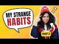 Strange Habits of INFJs That Most People Aren&#39;t Aware Of