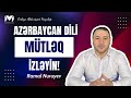 Azərbaycan dili sual izahı / Ramal Nuruyev #mhmabituriyent 