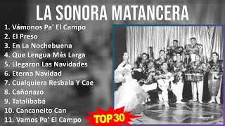 L a S o n o r a M a t a n c e r a 2024 MIX Las Mejores Canciones ~ 1920s Music ~ Top Latin, Son,...