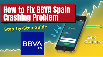 BBVA Spain Fix World App Crashing Issue on Android I 100% Working Solution