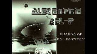 Alec Empire &amp; El-P - Shards Of Pol Pottery (String Mix)