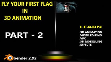 Fly your First flag in 3d animation-part 2-blender 2.92 tutorial with subtitles