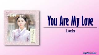 Lucia – 처음부터 내 사랑 (You Are My Love) [Rookie Historian Goo Hae Ryung OST Part 4] [Rom|Eng Lyric]