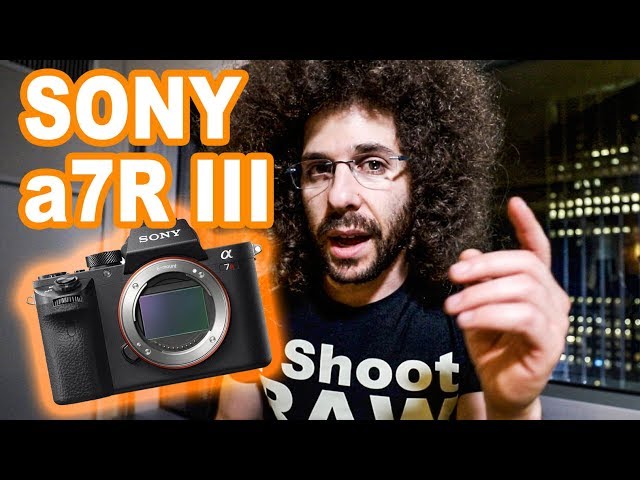 Sony a7R III Preview - YouTube