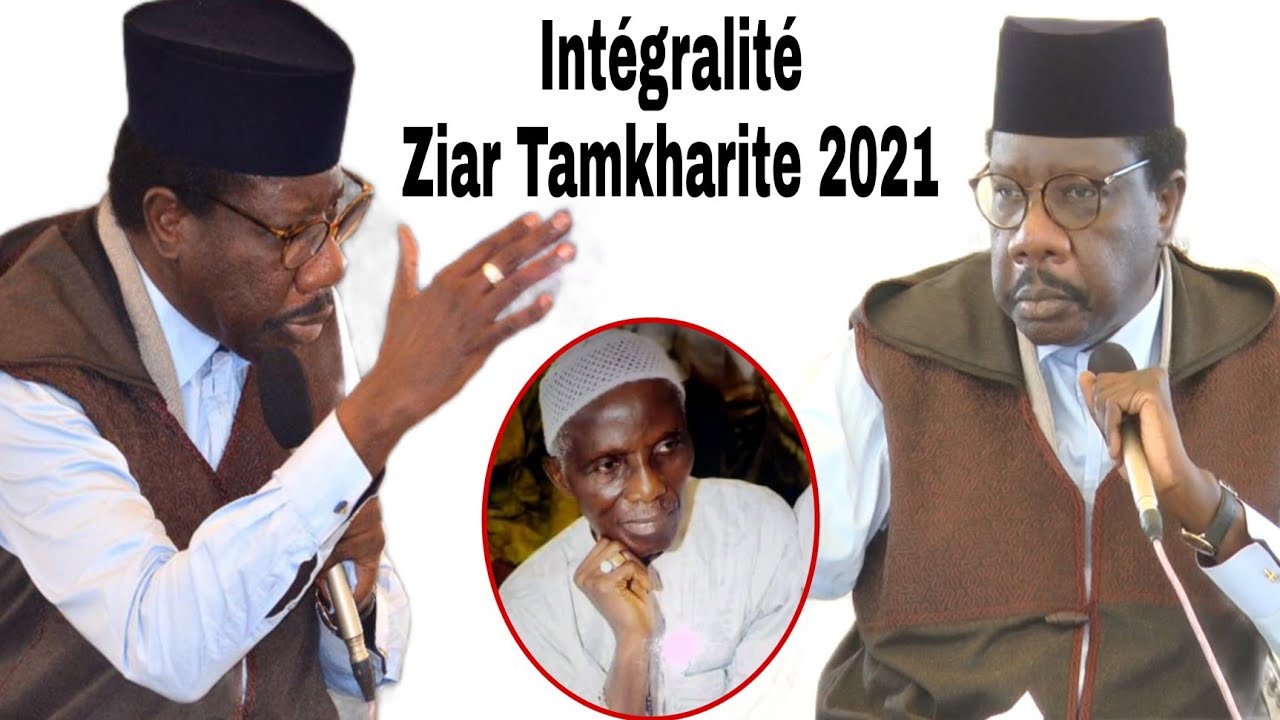 Int gralit Ziar Tamkharite 2021 Serigne Moustapha Sy Maktoum DMWM