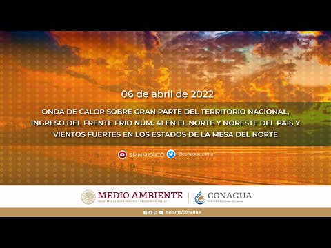 6 De Abril De 2022 #Pronóstico Del Tiempo 08:00 Horas