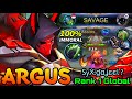SAVAGE!! Immortal Argus u can't stop me!! - Top 1 Global Argus by SyX.ɠαʝεεℓ ? - MLBB