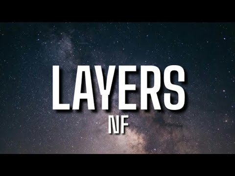 NF - Layers  (Lyrics)