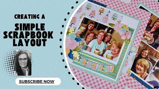 Simple and Easy Scrapbook Layout Design