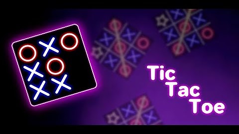 Tic Tac Toe : Unity Engine Game