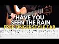 Have You Ever Seen The Rain – Fingerstyle Guitar (CCR) | FREE Tab Download