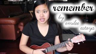 Video thumbnail of "Remember ~ original song || emilee"