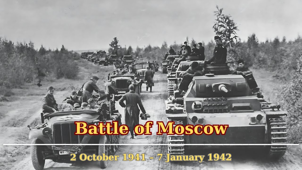 Battle of Moscow 1941 – The Clash That Stopped Hitler