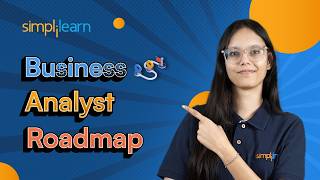 How To Become Business Analyst In 2026 | Business Analyst Roadmap 2026 | Simplilearn