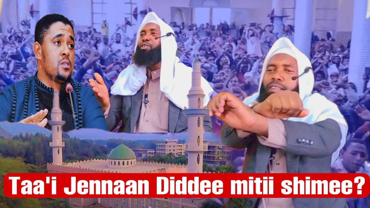 Nama Taa’iin Dadhabde Waan teessisuutu itti dhufa/sheik Usmaan Masjida