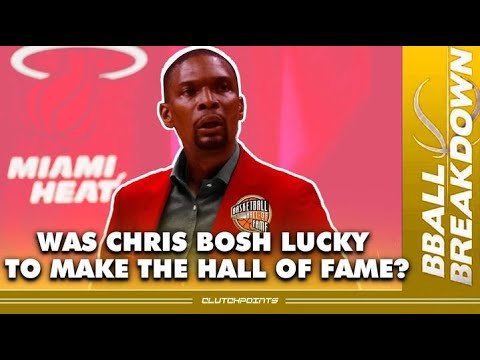 Was Chris Bosh Lucky To Get In To The Hall Of Fame?
