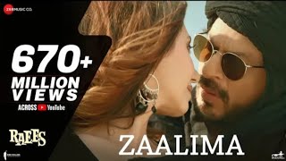 Zaalima|Raees|Shah Rukh Khan \& Mahira Khan|Arijit Singh \& Harshdeep Kaur| Pritam(image version)
