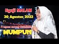 Ngaji Malam 30 Agustus 2023 Sareng Ustadzah Mumpuni || ceramah ngapak paling lucu ustadzah Mumpuni