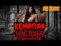 KISAH MISTERI KEMATIAN SANG PENARI FULL VERSION THREAD HORROR @MSHIDIQ TANYADEMIT