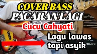 Cover Bass  Pacaran Lagi  Cucu Cahyati