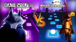 Death wolf  |Vs| Puss in boots   Tiles hop edm rush