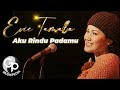 Evie tamala  aku rindu padamu  ku menangis menangisku karena rindu official karaoke