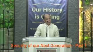 Security of our Next Generation - Part 1
