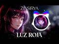 LUZ ROJA High Energy Remix Zinsirya 