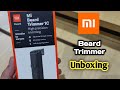 Mi Beard Trimmer | Unboxing | Just Rs  999