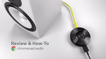 Google Chromecast Audio Device Review
