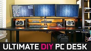 Ultimate DIY PC Desk Build - 2018