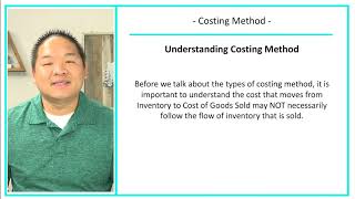 Financial Accounting - Lesson 7.2 - Overview of the Different Types of Costing Methods