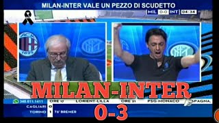 MILAN-INTER 0-3 CON TIZIANO CRUDELI E FILIPPO TRAMONTANA