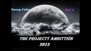 16.The Project Ambition 2013 (Danny Calvo)