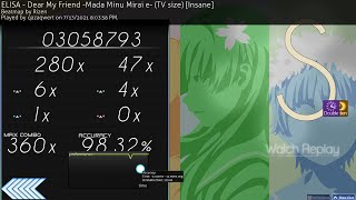 Osu Qazaqwert Elisa - Dear My Friend -Mada Minu Mirai E- Tv Size Insane Hddt 98.32% 225Pp Fc