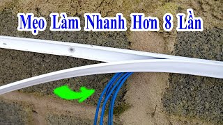 mẹo đóng nẹp và đi dây nhanh hơn thợ gấp 10 lần khiến ai cũng kinh ngạc, mẹo đóng nẹp điện cực nhanh