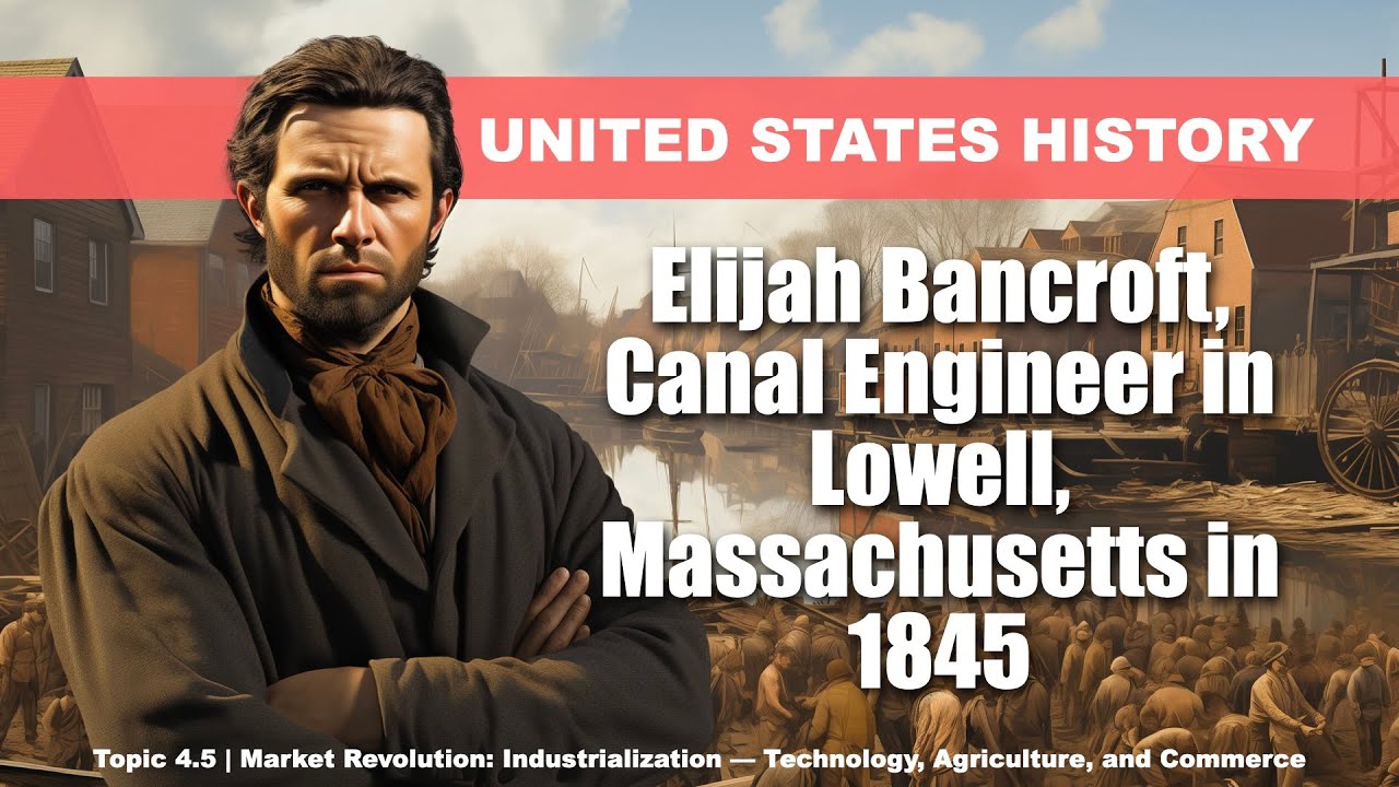 Market Revolution: Industrialization [AP US History: Unit 4, Topic 5] APUSH 4.5