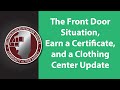 The Front Door Situation, Earn a Certificate, and a Clothing Center Update | WIRC &amp; CAA Update