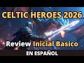 Celtic Heroes 2026: Nadie lo juega… pero sigue VIVO 🔥