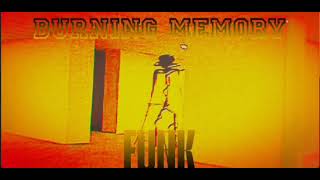 burning memory funk|slowed x reverb(remix)-dj planeta,dj fku,elxvn,dj moigus| this is a remix