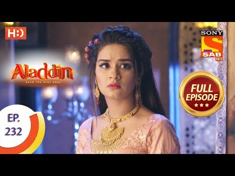 Aladdin - Ep 232 - Full Episode - 5th July, 2019