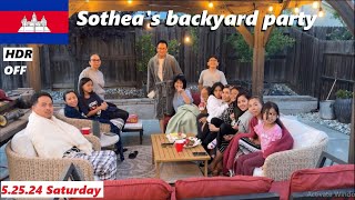 Sothea and MoMo's new backyard inauguration party