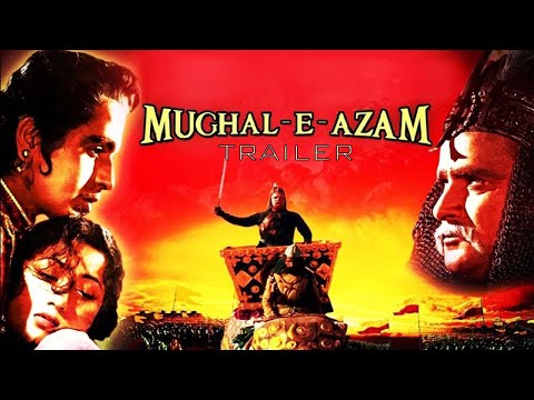 Mughal E Azam Trailer