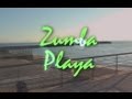 Zumba playa  juillet 2012